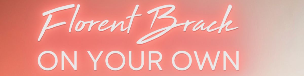 Florent Brack en Concert: On Your Own